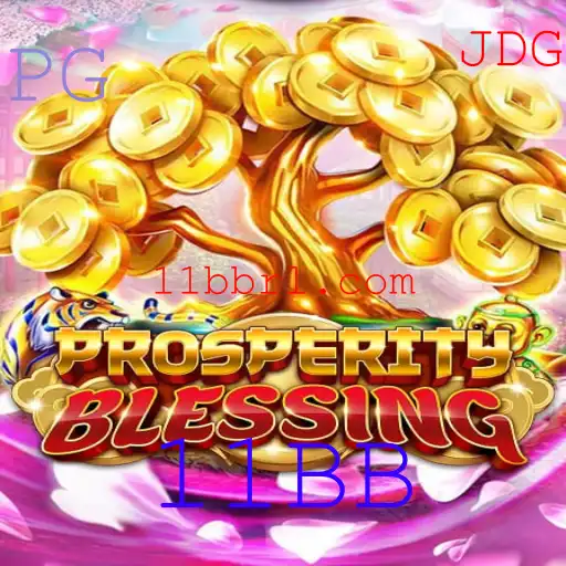 Descubra o Envolvente Mundo de ProsperityBlessing: O Jogo que Revoluciona o Universo dos 11BB